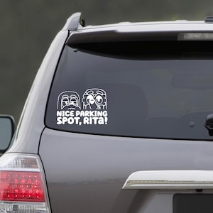 Nice Parking Spot Decal - Janet & Rita
