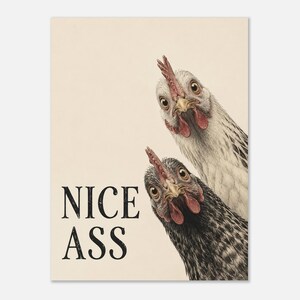 Nice Ass Poster – Lustiges Badezimmer Poster mit Hühnern | Humorvolle Bathroom Wall Art | Modernes WC Wandbild | Toilette Deko