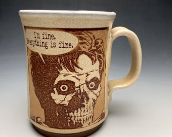 Mustache Mug- Everything is Fine- Right Handed