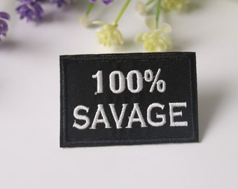 Parche 100% salvaje, parche con frase, parche termoadhesivo, parche bordado, parche divertido, parche genial, para chaleco, para bolso de mano