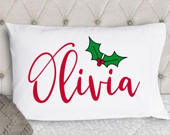 Personalized Boys or Girls Script Pillowcase - Christmas Holly Pillowcase - Kids Christmas Hollly Pillow Case - Standard Size Pillowcase