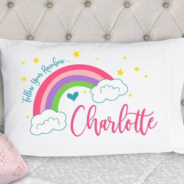 Personalized Pillowcase - Follow Your Rainbow Girls Pillowcase - Kids Pillow Cases - Kids Pillowcase - Standard Size Pillow Case