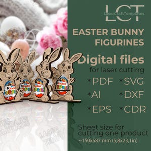 May include: Wooden Easter bunny figurines holding Kinder Surprise eggs. The bunnies have personalized names and are designed for laser cutting. The image also displays text: "EASTER BUNNY FIGURINES" and "Digital files for laser cutting". The sheet size is approximately 5.8 x 23.1 inches.