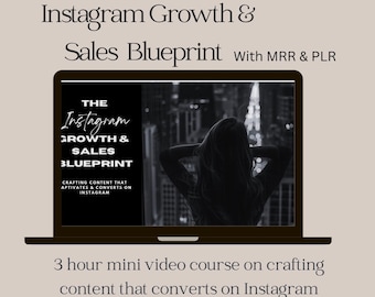 The Instagram Growth & Sales Blueprint with Master Resell Rights | 3 Hour Video Tutorial| Strategies for Social Media Marketing | PLR |