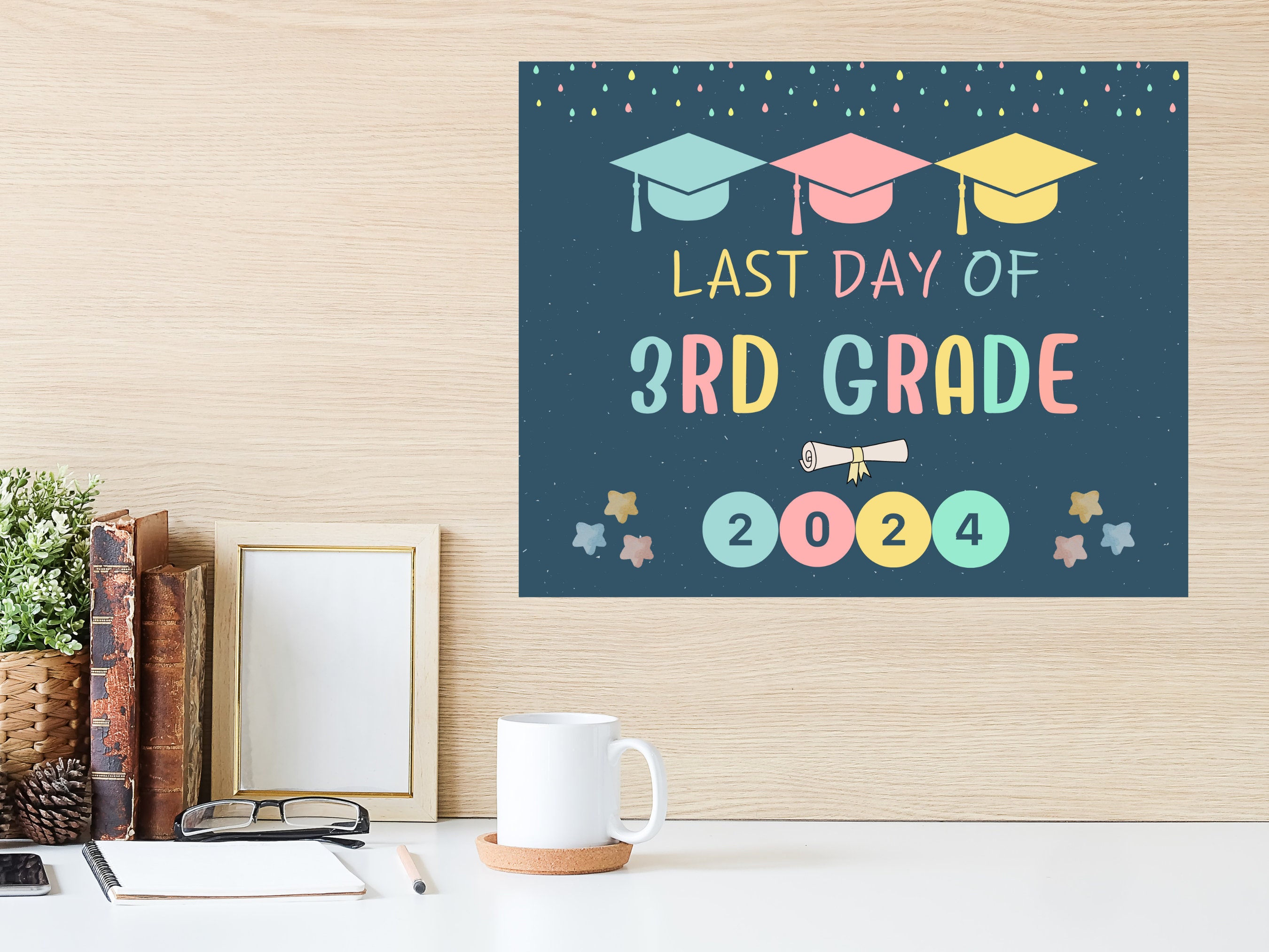 Last Day of 3rd Grade Sign, Printable Last Day Sign, Last Day of School ...