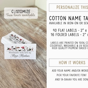 May include: A set of 40 flat and 16 folded cotton name tags with a mushroom design. The tags are 2 inches by 1 inch and are available in iron-on or sew-on options. The tags are printed with colorfast, washable, and UV resistant inks.