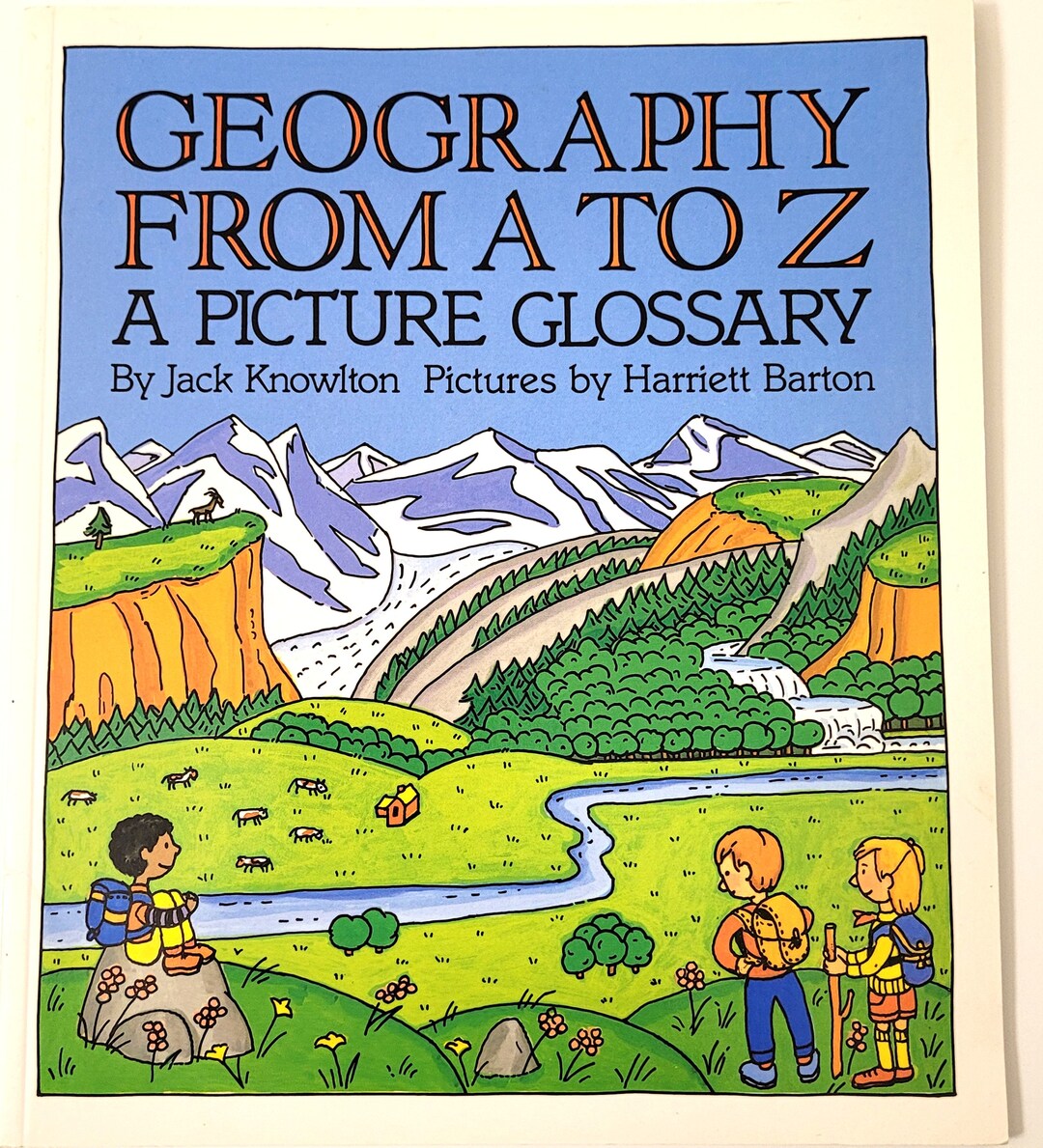 Geography From A to Z A Picture Glossy Soft Cover Book by Jack Knowlton