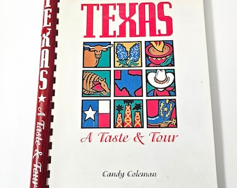 Vintage Texas Cookbook A Taste & Tour by Candy Coleman Comb Bound Recipes Illustrations