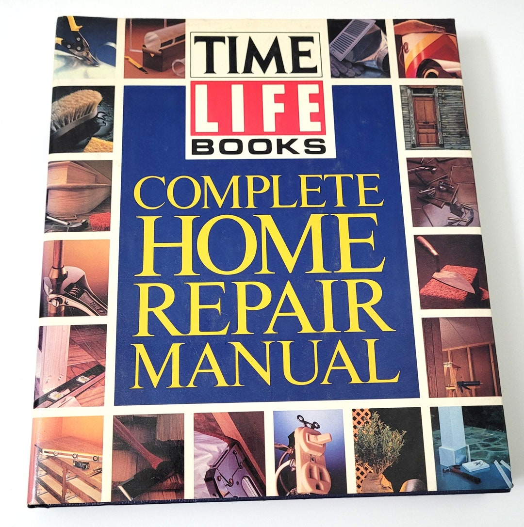 Time Life Complete Home Repair Manual Hardback Book Instructional Information Galore Etsy