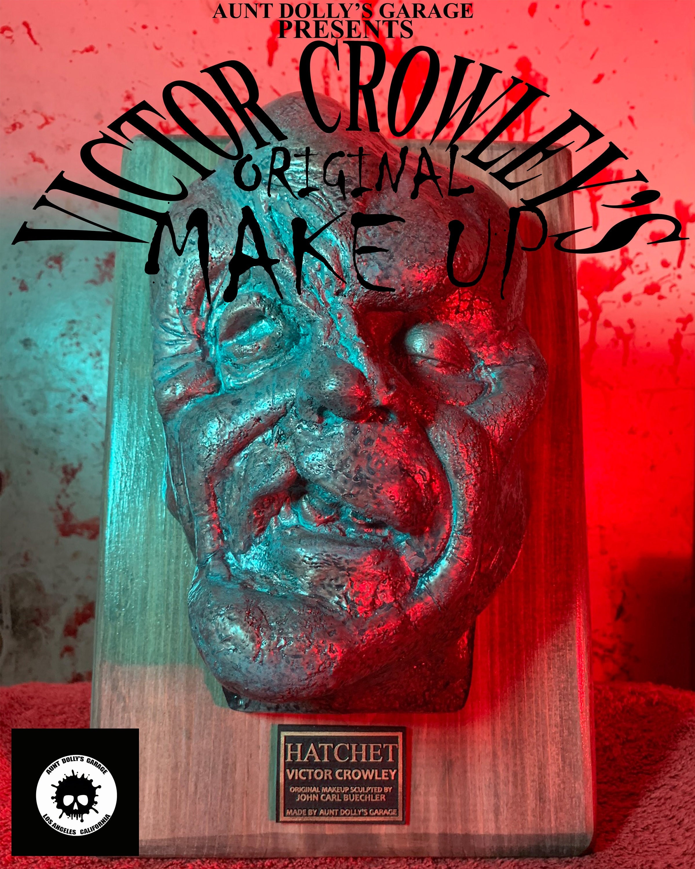 Adam Green's HATCHET Original Victor Crowley Makeup Movie Replica