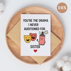 Lustiges Schwestern Kartenset – You’re the Drama I Never Castioned For – Süße Karten für Schwester – 10er Pack mit Umschlag & gratis Sticker
