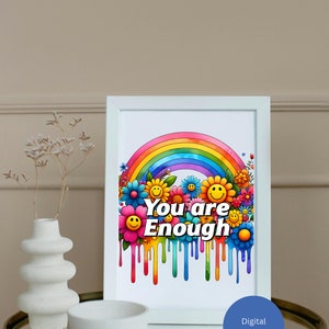 Vibrant You are enough digital wall print