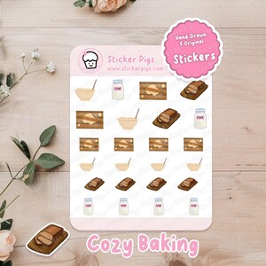 May include: A sheet of stickers featuring illustrations of baking supplies, including a bowl, rolling pin, flour, and bread. The stickers are white with pink borders and the text "Cozy Baking" is printed at the bottom. The stickers are from Sticker Pigs.