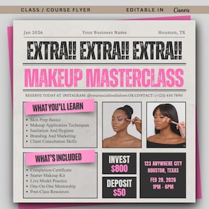 Puede incluir: Un folleto rosa y negro para una clase magistral de maquillaje. El título es "EXTRA!! EXTRA!! EXTRA!! MAKEUP MASTERCLASS" en rosa. El folleto detalla el contenido del curso, las inclusiones, la fecha, la hora y el lugar en Houston, Texas.