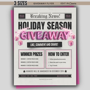 May include: A holiday season giveaway flyer template featuring the text Breaking News, Holiday Season Giveaway in pink balloon-style letters, and small pink gift boxes. The flyer includes sections for winner prizes, entry instructions, and contact details.