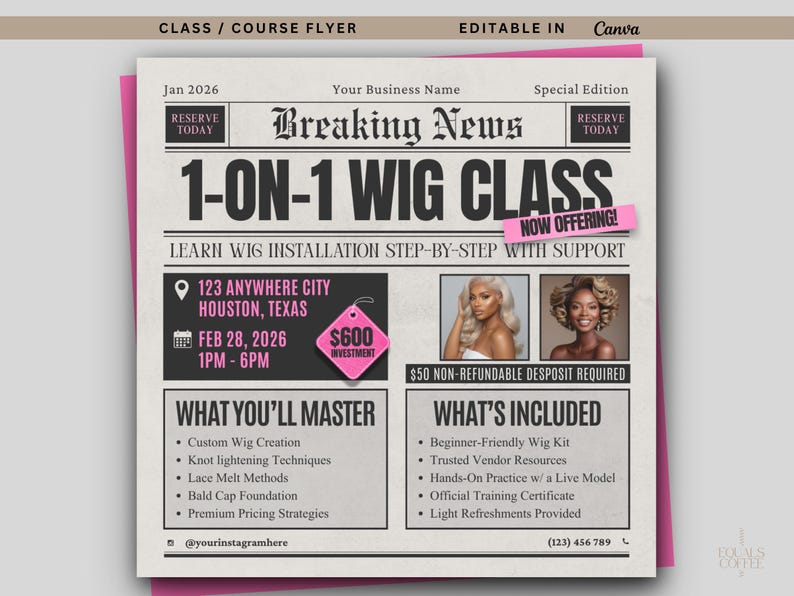 Wig Class Flyers, Lace Wig Class Flyer Template, Wig Install Training Course Flyer Wig Installation Masterclass Flyer 1 on 1 Wig Class wig install flyer wig installation 1 on 1 wig class wig install training wig master class lace melt lace wig class course flyer class flyer masterclass flyer wig class wig class flyers hair class flyer
