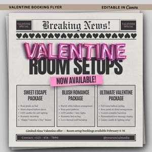May include: Valentine's Day room setup flyer with the headline "Breaking News!" and the words "Valentine Room Setups" in large pink letters. The flyer offers three packages: Sweet Escape, Blush Romance, and Ultimate Valentine.