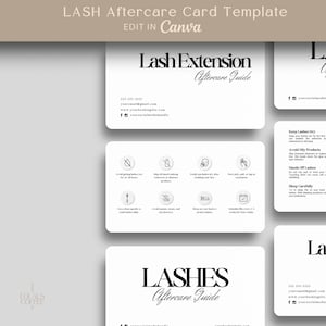 May include: A set of white cards with black text, designed as a lash extension aftercare guide. The cards include the text "Lash Extension Aftercare Guide" and "Lashes Aftercare Guide", along with care instructions and contact information.