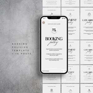 May include: A smartphone displays a "Booking Policy" template with text. The phone is surrounded by matching Instagram post templates. The templates are in a minimalist style with a gray and white color scheme.