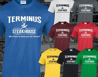 Terminus steakhouse t shirt mens unisex walking dead daryl rick michonne zombie Funny Cool Gift Present Idea Joke Top Dad Husband Boys Kids