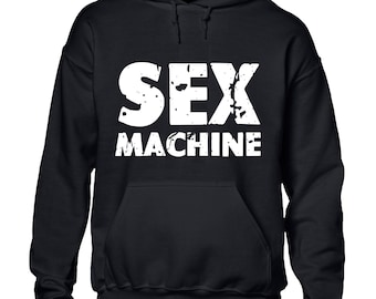 Sex machine hoody hoodie funny joke printed top novelty rude gift idea present Novelty Sarcastic comedy Top Gift Dad Husband