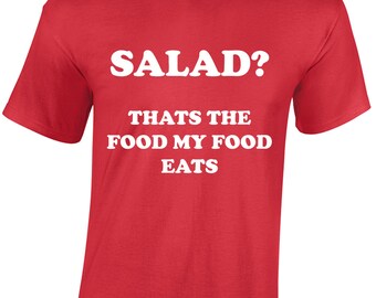 Salad? thats what my food eats mens t shirt ron swanson parks recreation s- 5xl