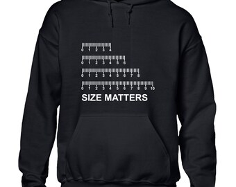 Size matters ruler hoody hoodie funny rude design novelty joke top cool new Novelty Sarcastic comedy Top Gift Dad Husband
