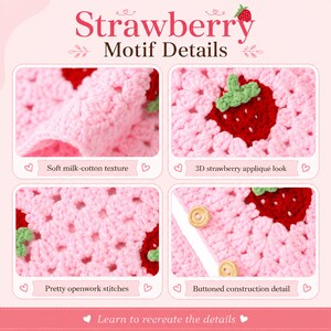 May include: Close-up of a pink crocheted item with red strawberry appliqu&eacute;s and green leaves. The image highlights the soft milk-cotton texture, openwork stitches, and buttoned construction. Text reads "Strawberry Motif Details."