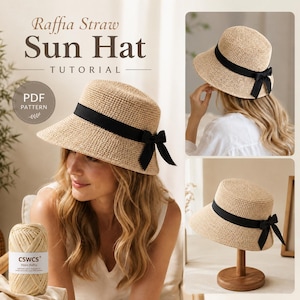 May include: A beige raffia straw sun hat featuring a black ribbon band tied into a bow on the side. The hat has a structured crown and a downward-sloping brim. The text "Raffia Straw Sun Hat TUTORIAL" and "PDF PATTERN" is visible.