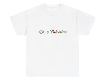 Only Palestine T-shirt