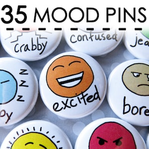 May include: Thirty-five mood pins with various emotions, including sleepy, crabby, confused, jealous, excited, and bored. Each pin features a simple cartoon illustration and text.
