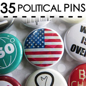 Political Pins, Activist Buttons Pin On Set for Activism, Students - Theme Pack of 35-1” Small