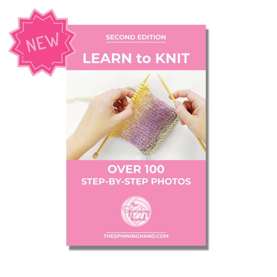 2nd Edition NEW Learn to Knit Ebook Knitting 100 Pages Knitting Ebook
