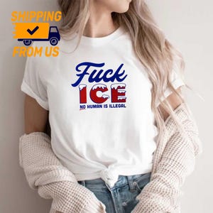 Fu!k ICE No Human Is Illegal Shirt, Abolish ICE Unisex Shirt, Anti Trump Political Cotton Tee, Freedom Democracy Truth Tee