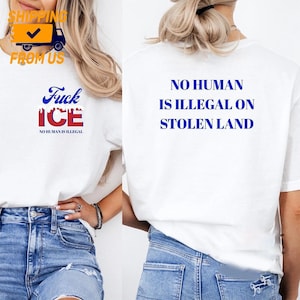 Fuk Ice Shirt, No Human Is Illegal T-Shirt, Abolish Ice Unisex Tee, Immigrant Human Rights Cotton Shirt, Activist Graphic Tee,