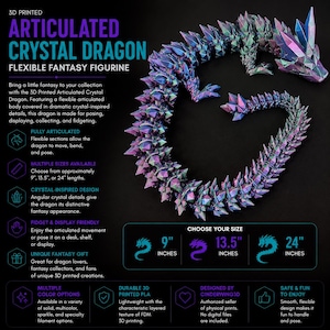 May include: A 3D printed articulated crystal dragon figurine with a flexible body and iridescent purple, blue, and green angular crystal-like scales. The text on the image includes 3D PRINTED ARTICULATED CRYSTAL DRAGON, FLEXIBLE FANTASY FIGURINE, and CHOOSE YOUR SIZE with options for 9 inches, 13.5 inches, or 24 inches.
