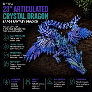 May include: A 23-inch 3D printed articulated crystal dragon with a shimmering blue and purple finish. The dragon features a flexible body with intricate crystal-like scales, large wings, and a detailed head, designed for display and movement.
