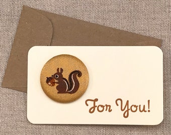 Mini Letterpress Button Cards and Envelopes - Set of Six Letterpress Cards - Gift Enclosure Cards - For You! - Little Squirrels