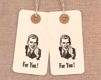 Letterpress Hang Tag - Letterpress Gift Tag - Single Tag -  For You Shout!