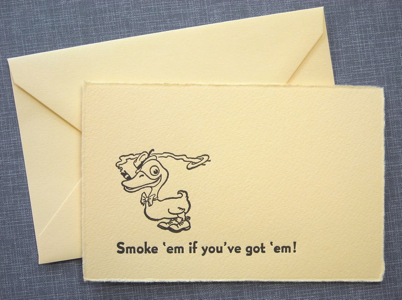 Letterpress Greeting Card and Envelope Smoke 'em if you've got 'em Single Flat Letterpress Card image 2