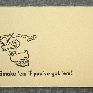 Letterpress Greeting Card and Envelope Smoke 'em if you've got 'em Single Flat Letterpress Card image 5