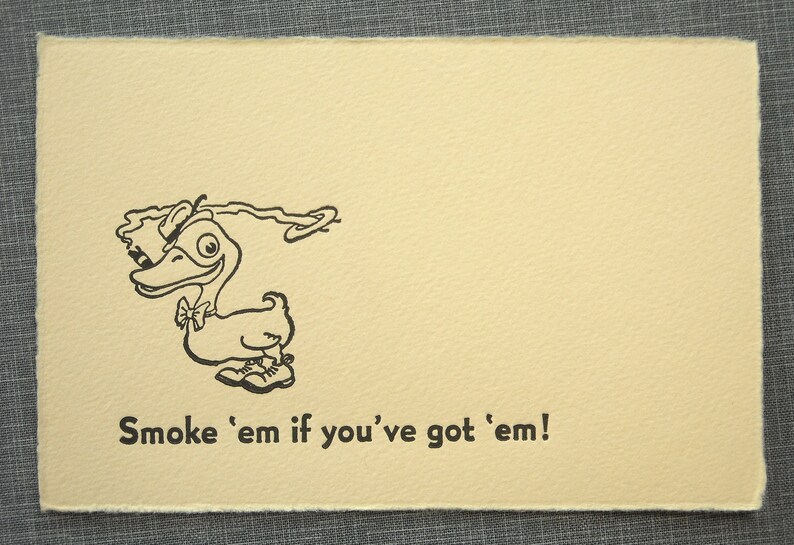 Letterpress Greeting Card and Envelope Smoke 'em if you've got 'em Single Flat Letterpress Card image 5