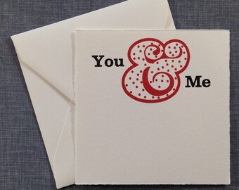 Letterpress Valentine and Envelope - You & Me - Single Flat Letterpress Love Card