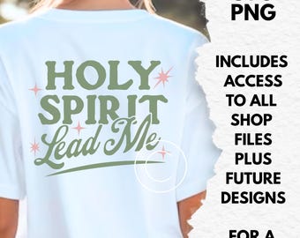 Holy Spirit lead me svg / png christian designs for shirt tshirt inspirational bible verse svg sayings digital download
