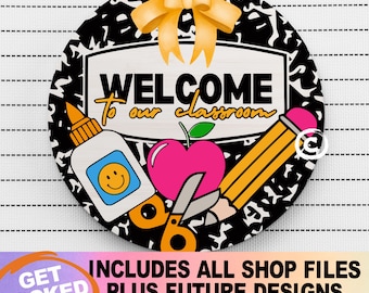 welcome to our classroom svg, teacher round door hanger svg, teacher welcome sign svg, composition book svg, back to school svg, cut files