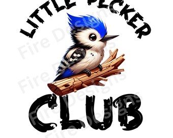 Little Pecker Club Woodpecker PNG Clipart: Funny T-Shirt Design (Digital Download)