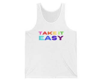 Take it easy - Pride Collection Unisex Jersey Tank