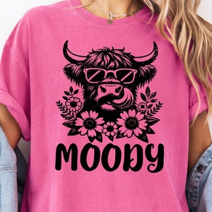Moody Highland Cow Comfort Color Shirt, Moody Shirt, Highland Cow Shirt, Sarcastic Shirt, Moody All Day, Trending Moody Shirt
