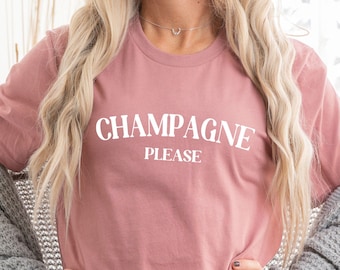 Camisa Champagne Please, camiseta de champán, camisetas borrachas divertidas, camisas sarcásticas, camiseta para amantes del champán, camiseta de brunch, camiseta de despedida de soltera