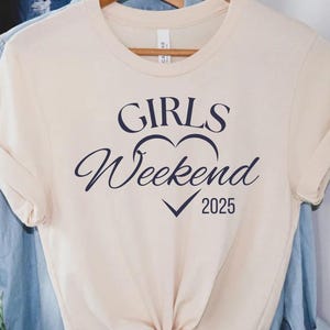 Custom Girls Weekend Shirt, Girls Weekend Shirts, Personalized Girls Weekend Shirts, Best Friends Shirt, Girls Vacation Shirt, Besties Shirt